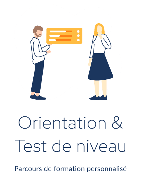 Orientation & Test de niveau
